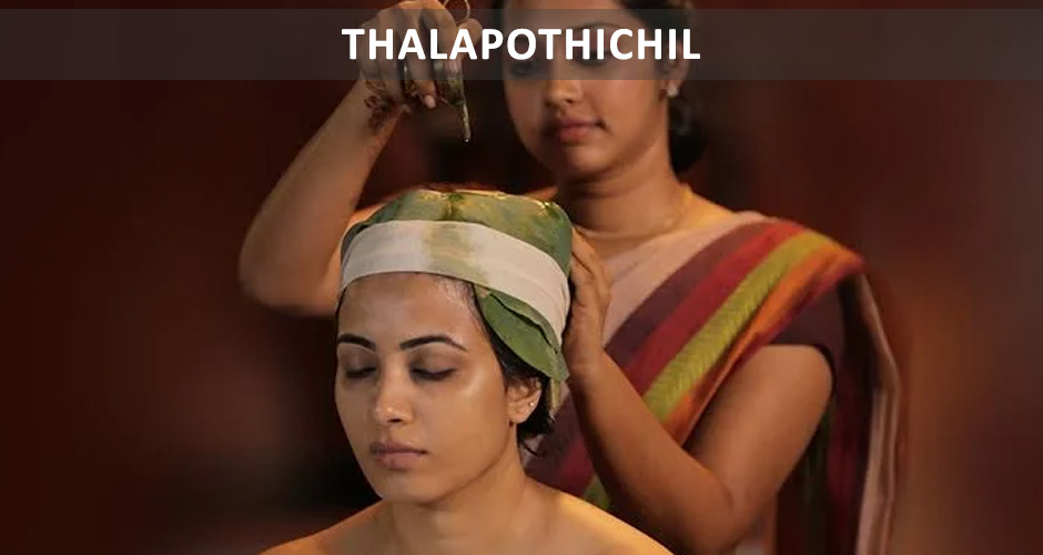 Thalapothichil Ayurvedic Treatment